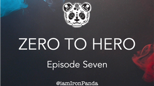 Zero to Hero - Episode 7 - Story of Your Life